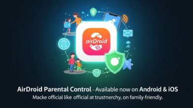 احصل الان علي برنامج AirDroid Parental